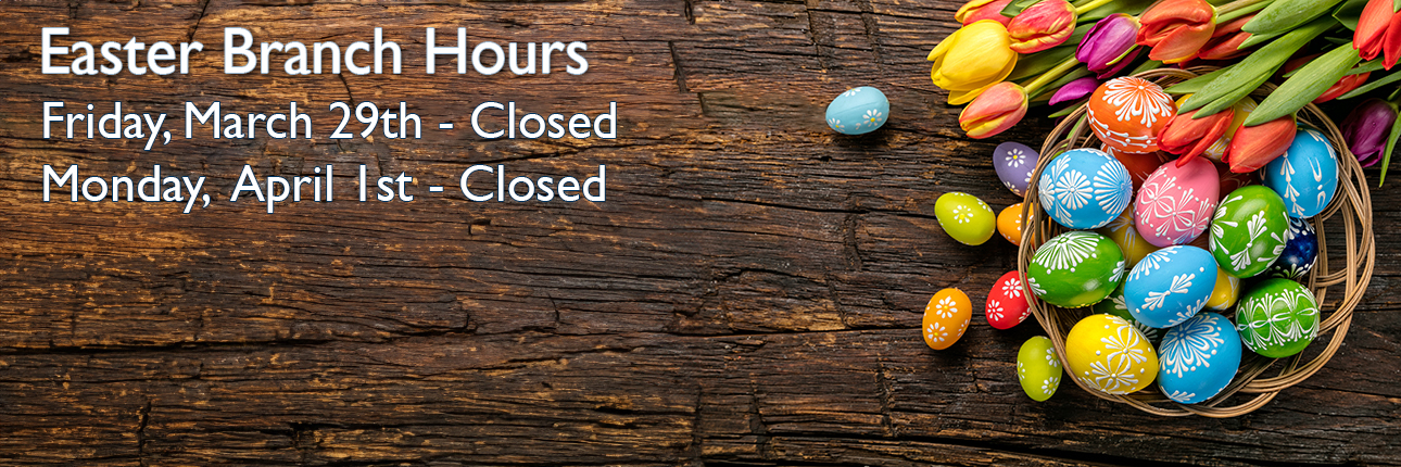 EASTER HOLIDAY HOURS